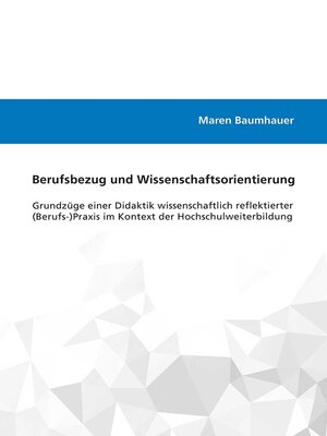 cover image of Berufsbezug und Wissenschaftsorientierung